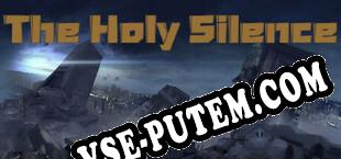 The Holy Silence (2021/MULTI/RePack от HYBRiD)