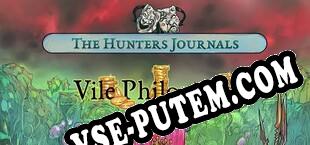 The Hunters Journals Vile Philosophy (2019/RUS/ENG/RePack от DimitarSerg)