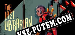 The Last Librarian (2025) | RePack от ROGUE