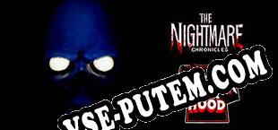 The Nightmare Chronicles Horror In Da Hood (2024/RUS/ENG/Пиратка)