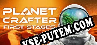 The Planet Crafter Prologue (2021/MULTI/RePack от LEGEND)
