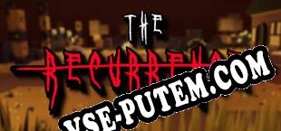 The Recurrence (2024/RUS/ENG/RePack от AiR)