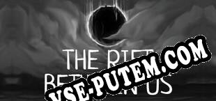 The Rift Between Us (2025) | RePack от S.T.A.R.S.