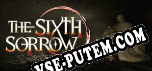 The Sixth Sorrow (2025) | RePack от FOFF