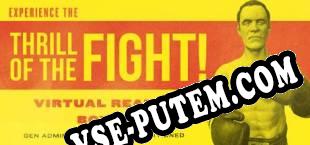 The Thrill of the Fight VR Boxing (2019/MULTI/RePack от TWK)
