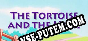 The Tortoise and the Hare (2024/RUS/ENG/RePack от Dr.XJ)