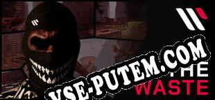 THE WASTE (2025/RUS/ENG/Пиратка)