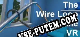 The Wire Loop Game VR (2016/MULTI/RePack от SST)