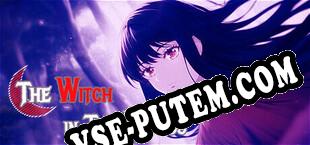 The Witch In The Woods (2025/RUS/ENG/Лицензия)