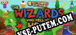The Wizards Who Fell In A Hole (2016) | RePack от MODE7
