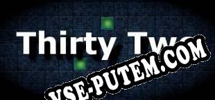Thirty Two (2018) | RePack от CLASS