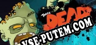 Three Dead Zed (2014/MULTI/RePack от Lz0)