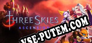 Three Skies Ascension (2025/MULTI/RePack от DJiNN)