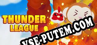 Thunder League Online (2022/RUS/ENG/Пиратка)