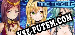 Time Tenshi 2 (2016) | RePack от iNFECTiON