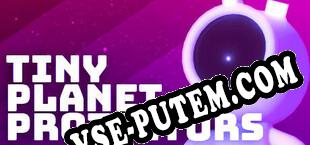 Tiny Planet Protectors (2025/RUS/ENG/Пиратка)