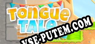 Tongue Tale (2024/RUS/ENG/Пиратка)