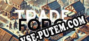 Tradeforge (2025/RUS/ENG/Пиратка)