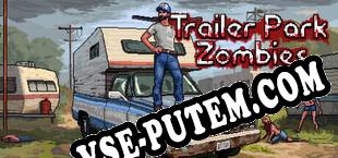 Trailer Park Zombies (2025) | RePack от FAiRLiGHT