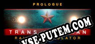 Trans-Siberian Railway Simulator Prologue (2024) | RePack от Razor1911