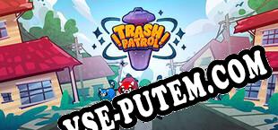 Trash Patrol Academic Version (2022/RUS/ENG/RePack от CODEX)