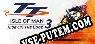 TT Isle of Man Ride on the Edge 3 (2023) | RePack от Drag Team