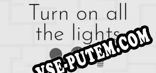 Turn on all the lights (2021/RUS/ENG/RePack от nGen)