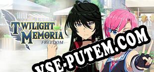 Twilight Memoria  Freedom (2025/RUS/ENG/RePack от ROGUE)