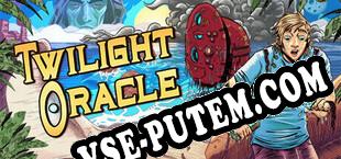 Twilight Oracle (2024/RUS/ENG/RePack от BBB)