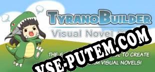 TyranoBuilder Visual Novel Studio (2015/MULTI/RePack от CiM)