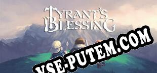 Tyrants Blessing (2022) | RePack от HoG