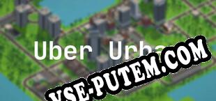 Uber Urban (2025/RUS/ENG/Лицензия)