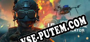 Ukrainian Fight Drone Simulator (2025/RUS/ENG/Пиратка)