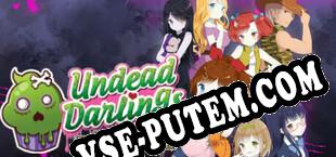 Undead Darlings no cure for love (2020/RUS/ENG/Лицензия)