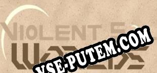 Violent Sol Worlds (2020/RUS/ENG/RePack от SeeknDestroy)