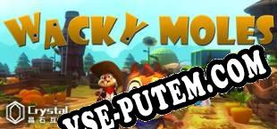 WackyMoles (2016) | RePack от SERGANT