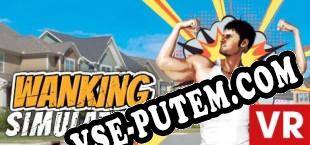 Wanking Simulator VR (2025/RUS/ENG/Пиратка)