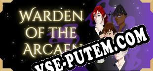 Warden of the Arcaen (2022/MULTI/RePack от FOFF)