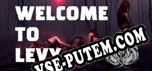 Welcome to Levy (2023/RUS/ENG/Пиратка)