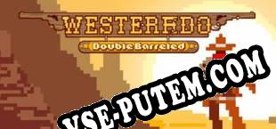 Westerado Double Barreled (2015) | RePack от CBR