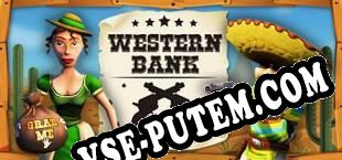 Western Bank VR (2017/RUS/ENG/Лицензия)