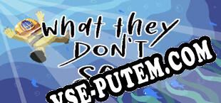 What They Dont Sea (2022/RUS/ENG/Пиратка)