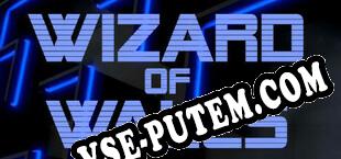 Wizard Of Walls (2021/MULTI/RePack от PSC)