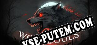 Wolf Souls (2023/RUS/ENG/Пиратка)