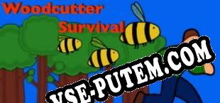 Woodcutter Survival (2019/RUS/ENG/Пиратка)