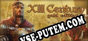 XIII Century – Gold Edition (2009) | RePack от CLASS
