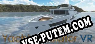 Yacht Simulator VR (2018/MULTI/RePack от LnDL)