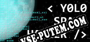 Yolo Space Hacker (2020/RUS/ENG/RePack от tPORt)