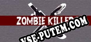 Zombie Killers (2019/RUS/ENG/Пиратка)