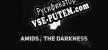 Amidst The Darkness русификатор озвучки + текст